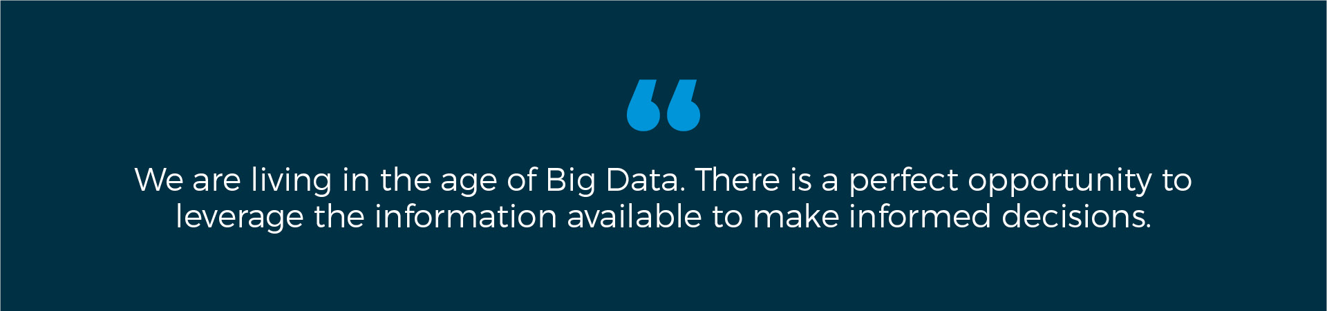 a banner showing a quote from Lauren about the importance of big data to assist businesses to leverage the information for making informed decision. 